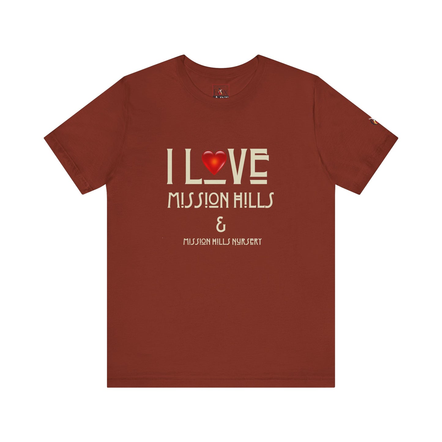 Snooty Fox Art I Love Mission Hills Short Sleeve Tee - Unisex Jersey T-Shirt