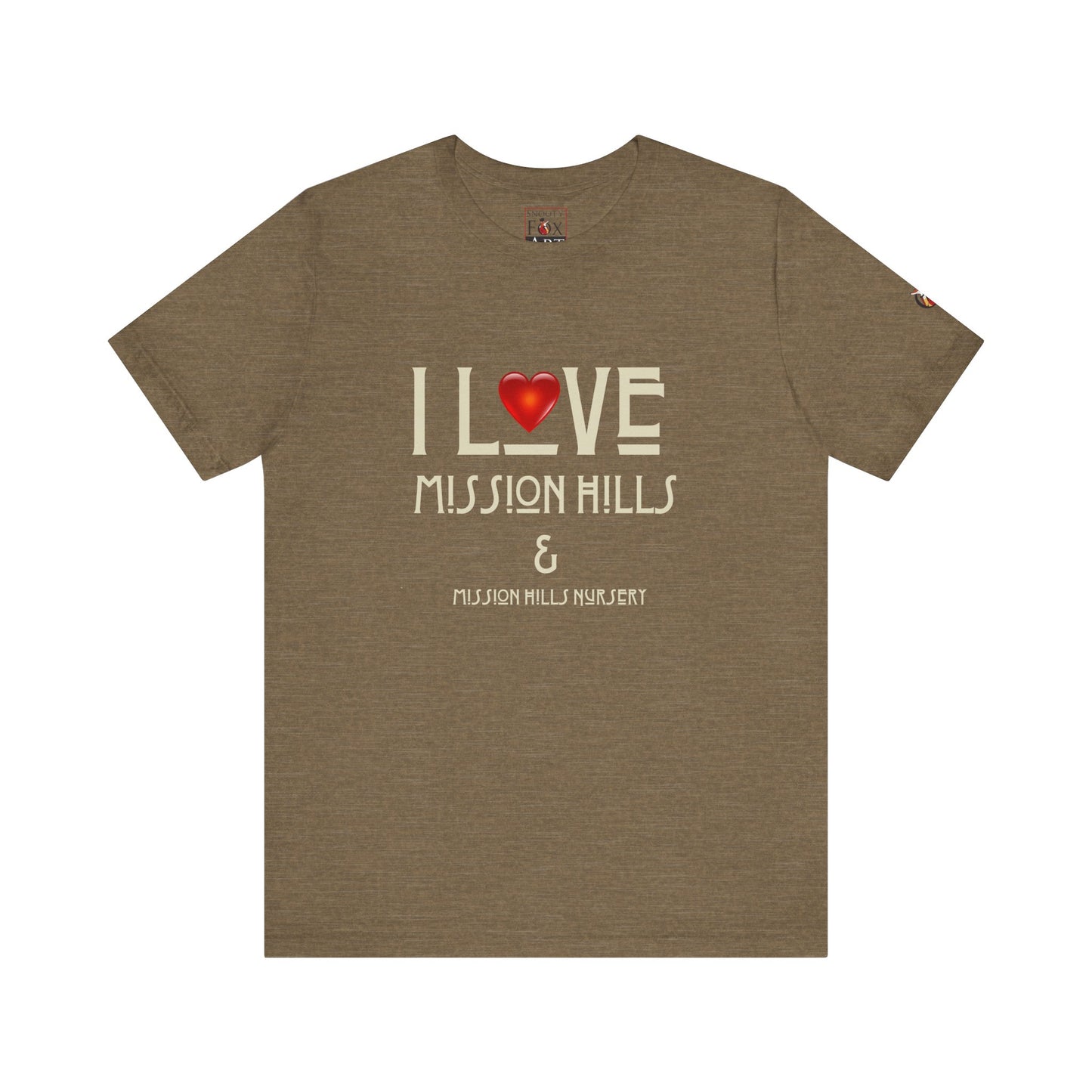 Snooty Fox Art I Love Mission Hills Short Sleeve Tee - Unisex Jersey T-Shirt