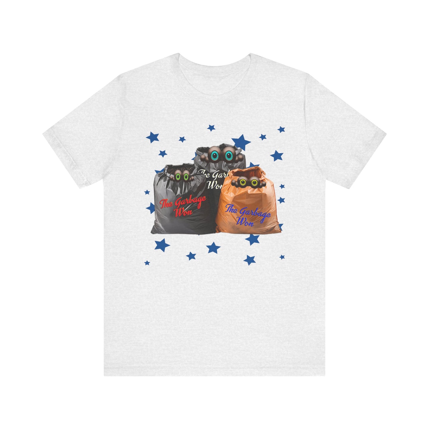 Snooty Fox Art Unisex Jersey Short Sleeve Tee - The Garbage Won