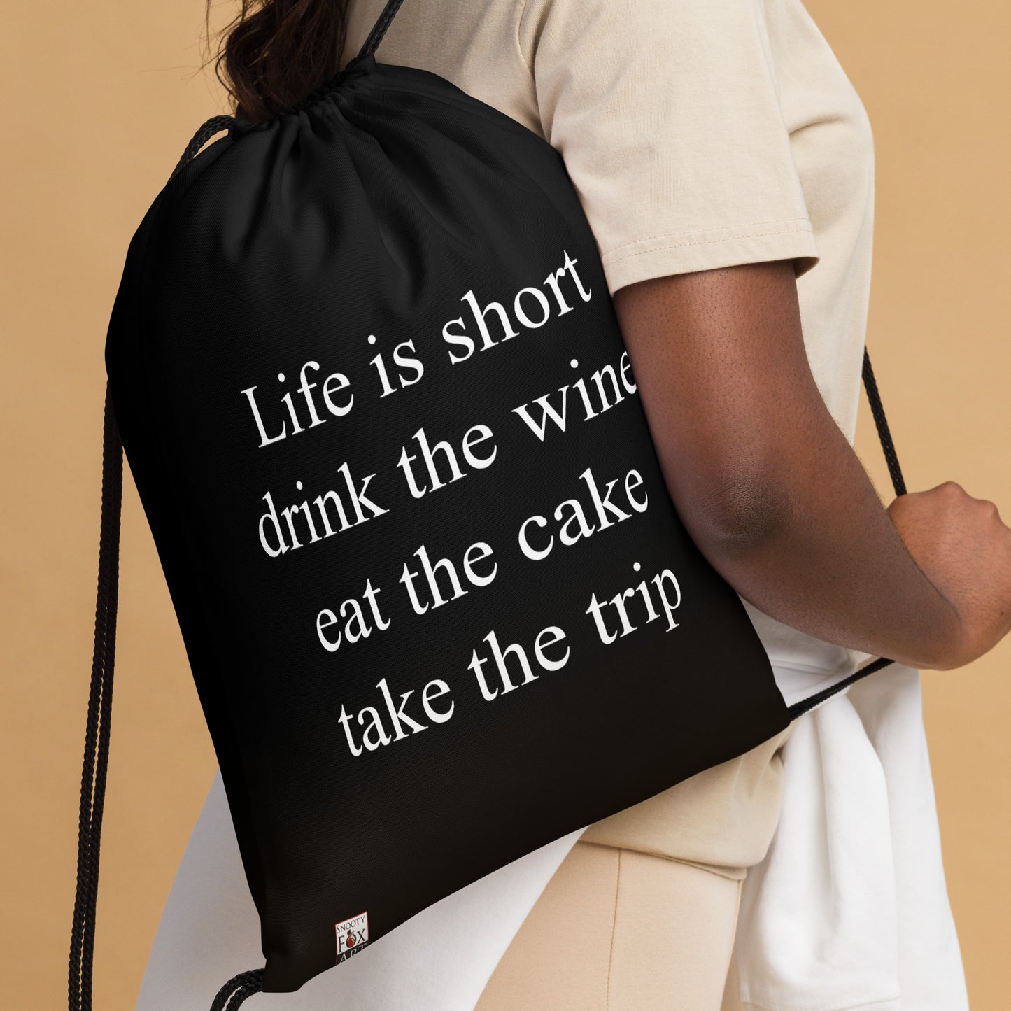 Snooty Fox Art Drawstring Bag - Life is short