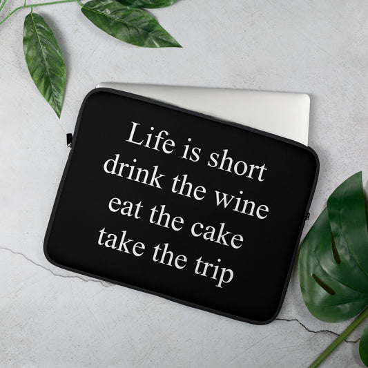 Snooty Fox Art Laptop Sleeve - Life is short
