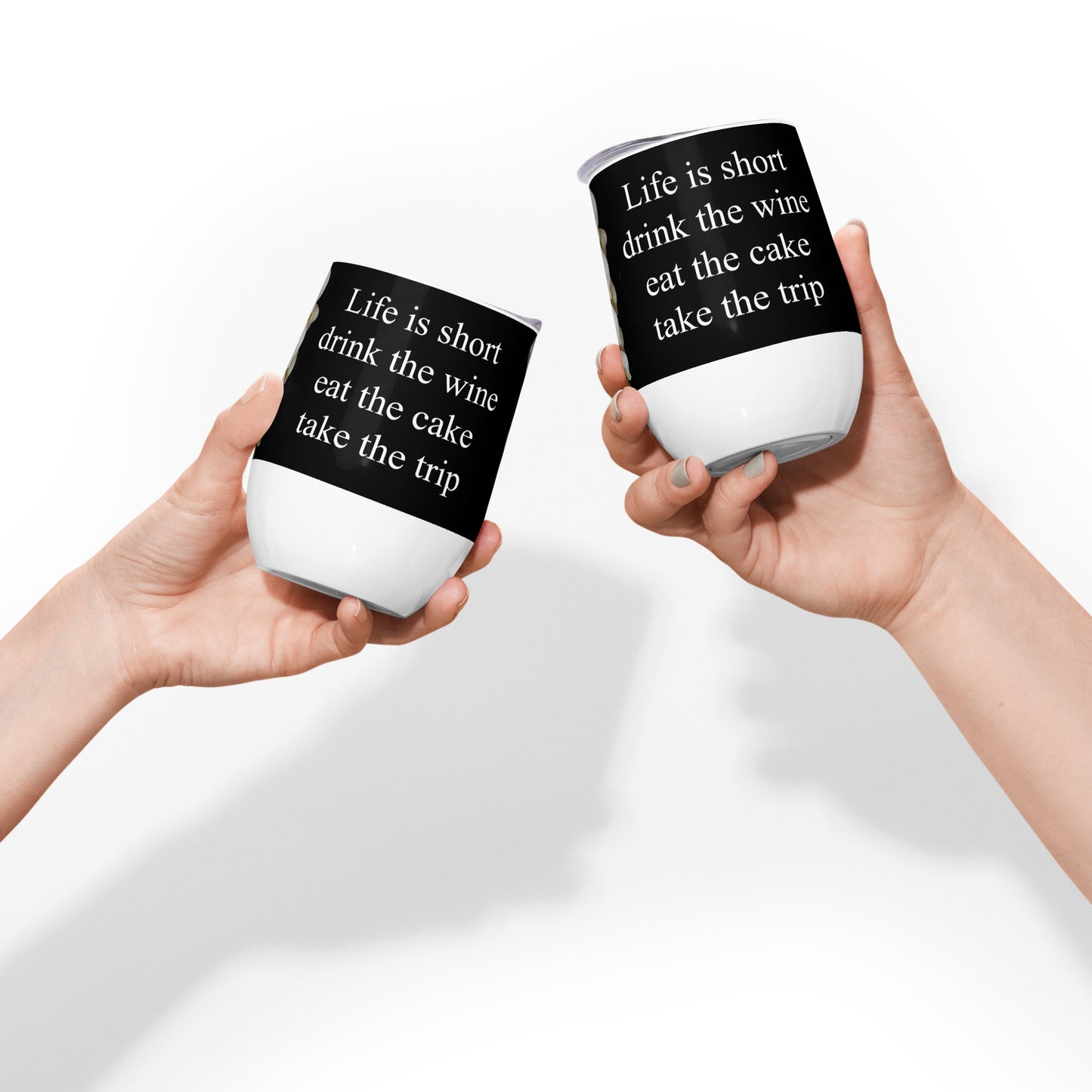 Snooty Fox Art Wine Tumbler - Life is short