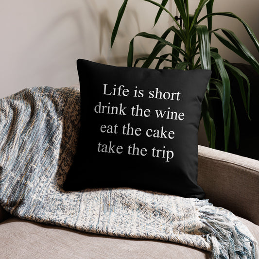 Snooty Fox Art Premium Pillow - Life is short